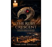 The Ruby Crescent: Mystery thriller