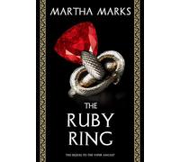 The Ruby Ring: The Sequel to The Viper Amulet