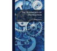 The Rudiments of Navigation