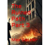 The Ruined Path Part 3