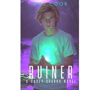 The Ruiner: A Casey Sparks Novel