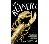 The Ruiners: The sharp and sexy novel about an unexpected inheritance and ruined expectations for fans of Perfection