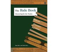 The Rule Book: Measuring for the Trades