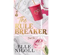 The Rule Breaker: Alternate Cover Edition: 2