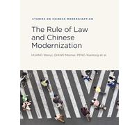 The Rule of Law and Chinese Modernization