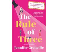 The Rule of Three: A Memoir (with benefits)
