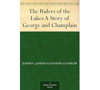 The Rulers of the Lakes