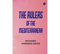 The Rulers of the Mediterranean