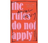 The Rules Do Not Apply