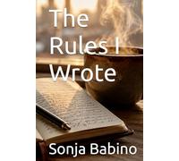The Rules I Wrote