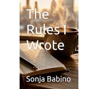 The Rules I Wrote