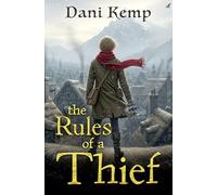 The Rules of a Thief