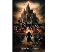 The Rules of Blackstone: The War for Ardenmark