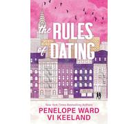 The Rules of Dating: A Fiery Forbidden Single Dad Romance: 1