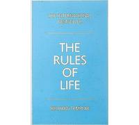 The Rules of Life: A personal code for living a better, happier, more successful kind of life [Lingua inglese]