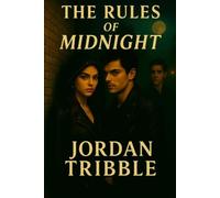 The Rules of Midnight - Libro in brossura NUOVO Jordan N Tribbl 21/11/2025