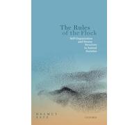 The Rules of the Flock: Self-Organization and Swarm Structure in Animal Societies