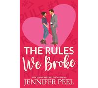 The Rules We Broke