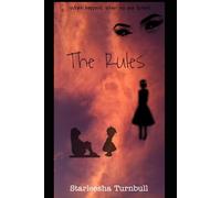 The Rules: What Happens When No One Listens