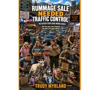 The Rummage Sale Needed Traffic Control: BOOK NINE