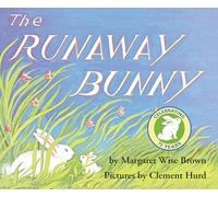 Margaret Wise Brown Runaway Bunny (Copertina rigida)