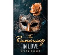 The Runaway in Love: A gripping Bratva love story
