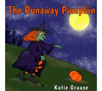 The Runaway Pumpkin