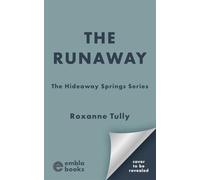 The Runaway: The perfect small-town, fake-dating romance for summer 2025!