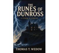 The Runes of Dunross: A Storm Is Coming: 1