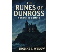 The Runes of Dunross: A Storm is Coming