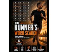 The Runner's Word Search: Stay in the Game - Even When You're Not Running