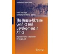 The Russia-Ukraine Conflict and Development in Africa (Copertina rigida)