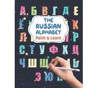 The Russian Alphabet - Paint & Learn (Tascabile)