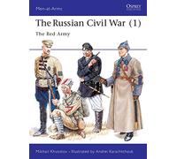 Mikhail Khvostov Andrei Karachtchouk The Russian Civil War (1) (Tascabile)