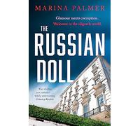 The Russian Doll: The most gripping, addictive and unputdownable spy thriller with a shocking twist
