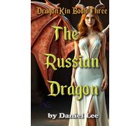 The Russian Dragon