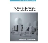 The Russian Language Outside the Nation