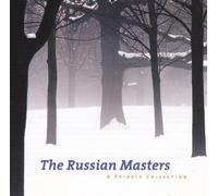 The Russian Masters a Private Collection by Unknown (0100-01-01)
