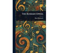 The Russian Opera