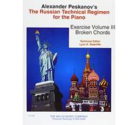 The Russian Technical Regimen for the Piano: Russian Broken Chords
