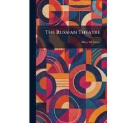 The Russian Theatre