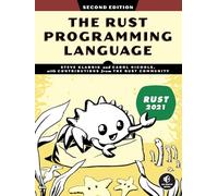 Steve Klabnik Carol Nichol The Rust Programming Language: 2nd editio (Tascabile)