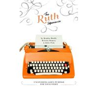 The Ruth Experience: Uncovering God's Purpose For Your Story