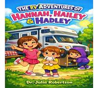 The RV Adventure of Hannah, Hailey, and Hadley