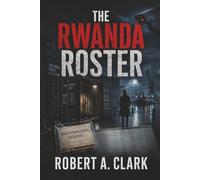 The Rwanda Roster