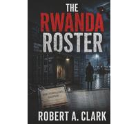 The Rwanda Roster