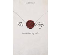 The S Way: Small Words, Big Shifts