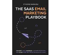 tienne Garbugli The SaaS Email Marketing Playbook (Tascabile)