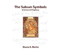 The Sabian Symbols: A Screen of Prophecy