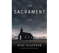 The Sacrament: A Novel